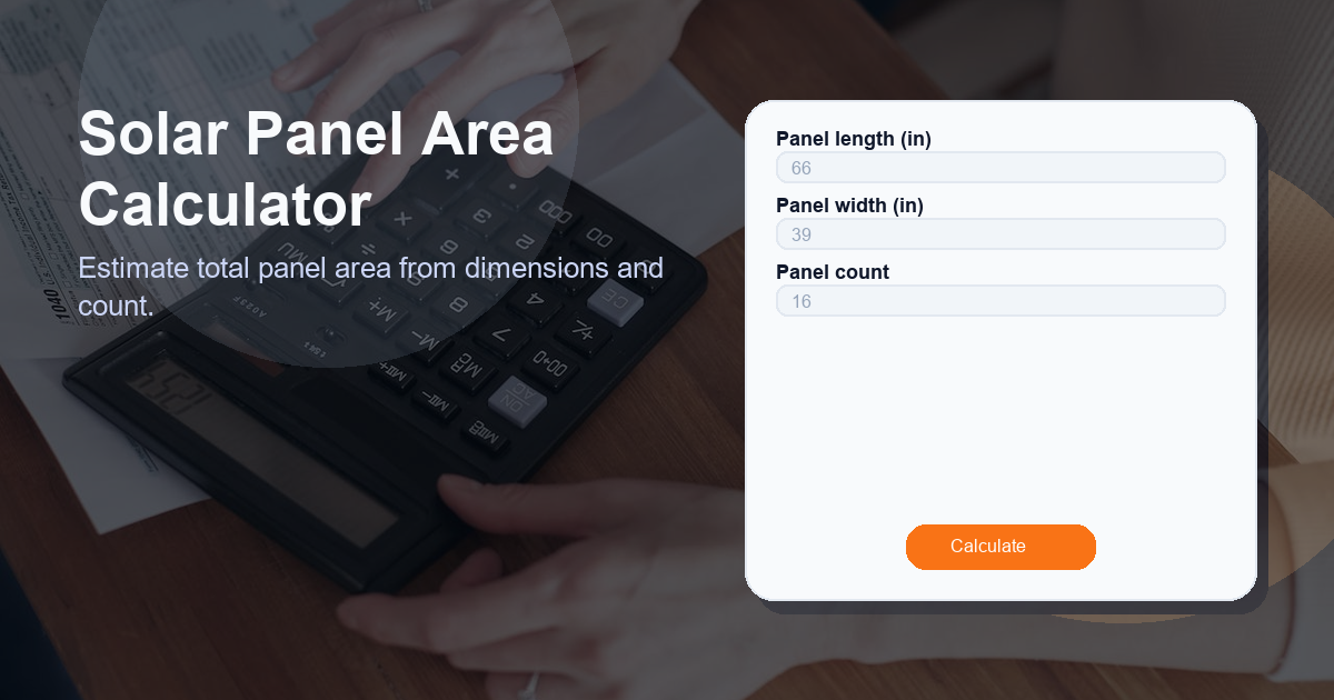 Estimate total panel area from dimensions and count.
