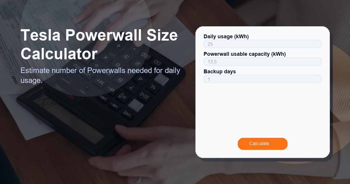 Estimate number of Powerwalls needed for daily usage.